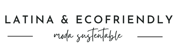 Latina&Ecofriendly